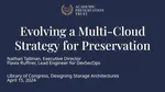 Evolving a Multi-Cloud Strategy for Preservation